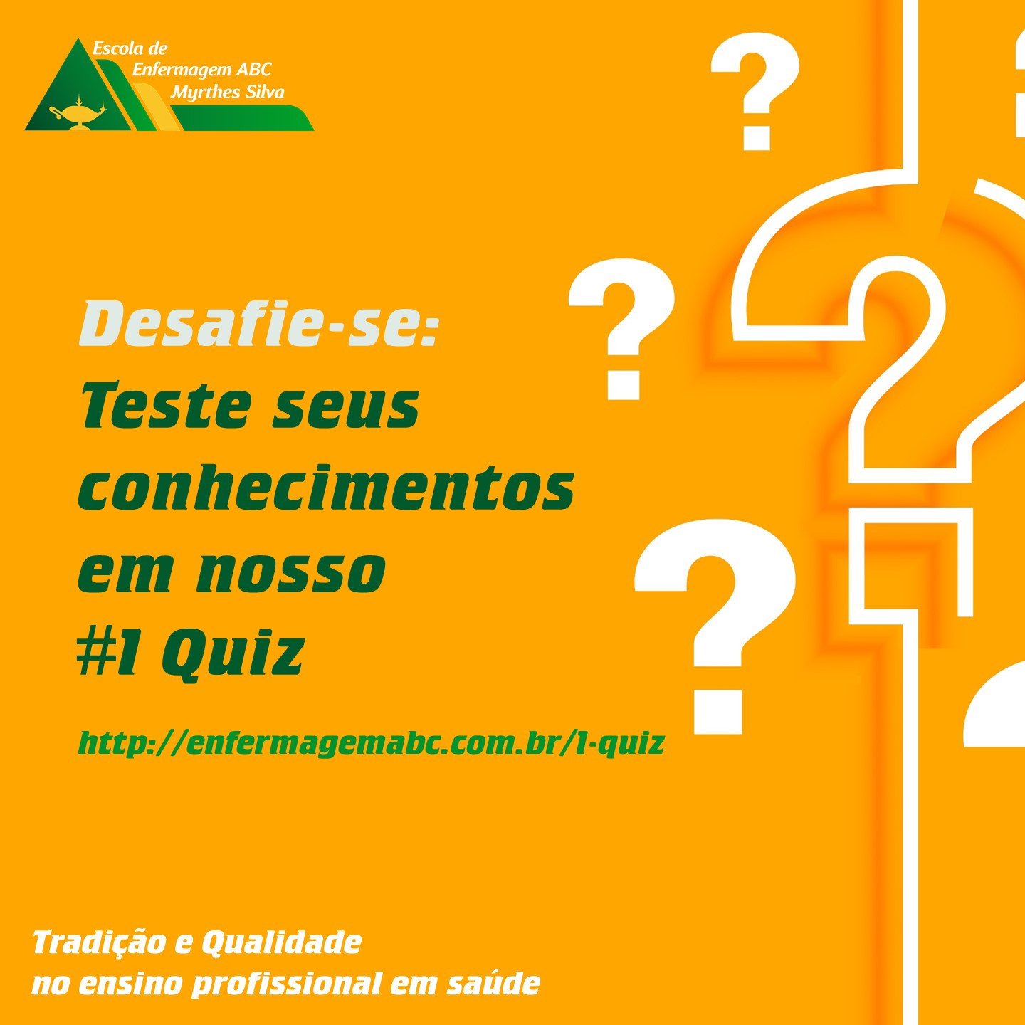 1 Quiz - Escola de Enfermagem ABC